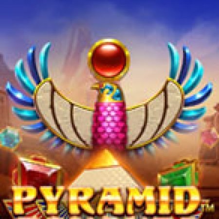 Trải Nghiệm Siêu Hấp Dẫn Cùng Chinh Phục Kim Tự Tháp – Pyramid Bonanza Slot