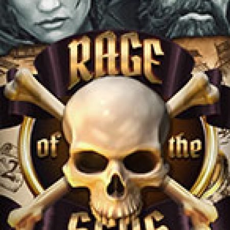 Chơi Cơn Thịnh Nộ Của Biển – Rage of the Seas Slot Miễn Phí: Tận Hưởng Khoảnh Khắc Vui Nhộn