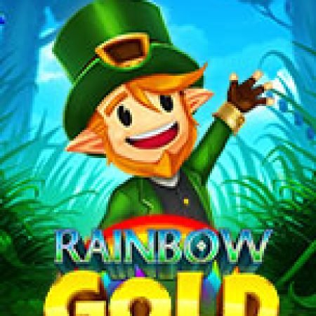 Vòng Quay Ma Thuật Của Rainbow Gold Slot: Chơi Thử Miễn Phí Ngay