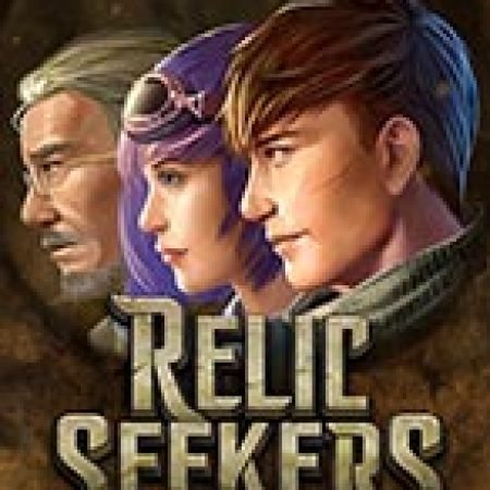 Hướng Dẫn Chơi Trò Chơi Ngàn Năm – Relic Seekers Slot Cho Người Mới Bắt Đầu