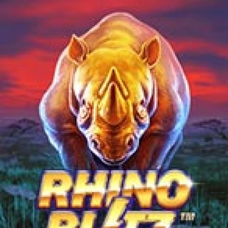 Hướng Dẫn Chơi Rhino Blitz Slot Cho Người Mới Bắt Đầu