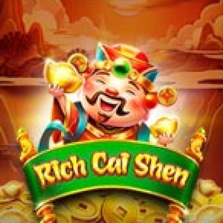 Rich Cai Shen Slot – Trò Chơi Slot Dành Cho Cả Gia Đình