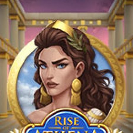 Chơi Athena Trỗi Dậy – Rise of Athena Slot Miễn Phí: Tận Hưởng Khoảnh Khắc Vui Nhộn