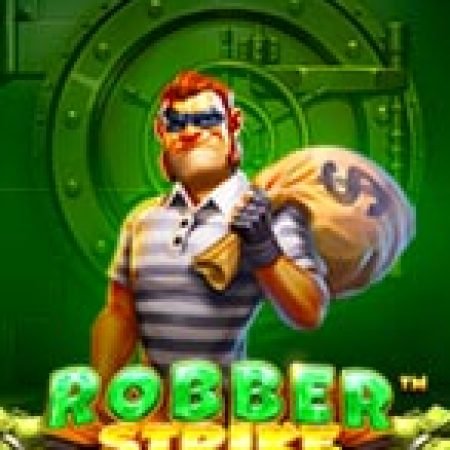 Chơi Phi Vụ Sống Còn – Robber Strike Slot Miễn Phí: Tận Hưởng Khoảnh Khắc Vui Nhộn