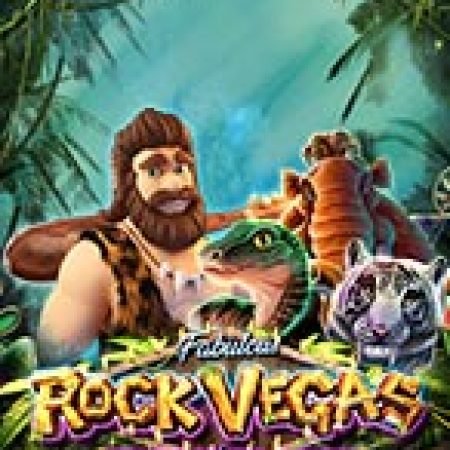 Vegas Thời Đồ Đá – Rock Vegas Slot: Vòng Quay May Mắn Mang Lại Vận May Cho Bạn