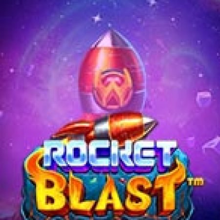 Hướng Dẫn Chơi Tên Lửa Hủy Diệt – Rocket Blast Megaways Slot Cho Người Mới Bắt Đầu