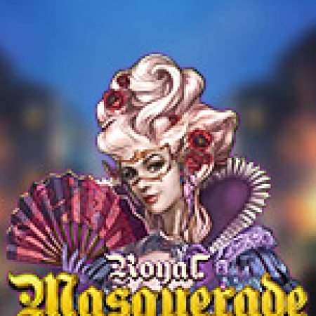 Vòng Quay Ma Thuật Của Lễ Hội Hóa Trang – Royal Masquerade Slot: Chơi Thử Miễn Phí Ngay