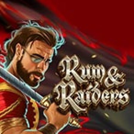 Chơi Rum and Raiders Slot Miễn Phí: Tận Hưởng Khoảnh Khắc Vui Nhộn