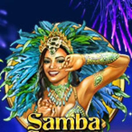 Chơi Lễ Hội Samba – Samba Carnival Slot Miễn Phí: Tận Hưởng Khoảnh Khắc Vui Nhộn