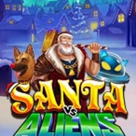 Hướng Dẫn Chơi Santa vs Aliens Slot Cho Người Mới Bắt Đầu