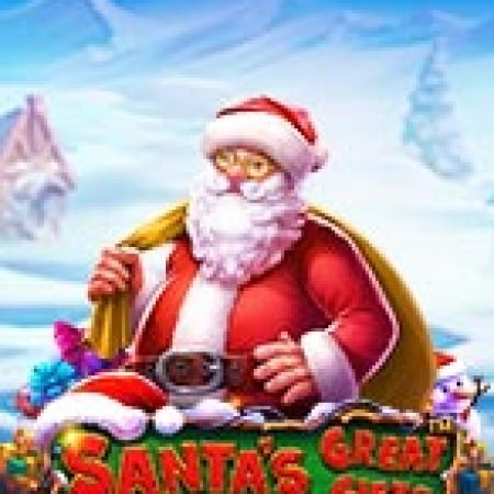 Hướng Dẫn Chơi Món Quàn Lớn Của Ông Già Noel – Santa’s Great Gifts Slot Cho Người Mới Bắt Đầu