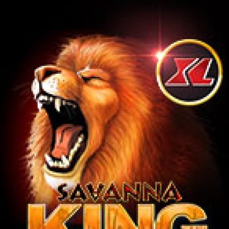 Savanna King XL Slot: Vòng Quay May Mắn Mang Lại Vận May Cho Bạn