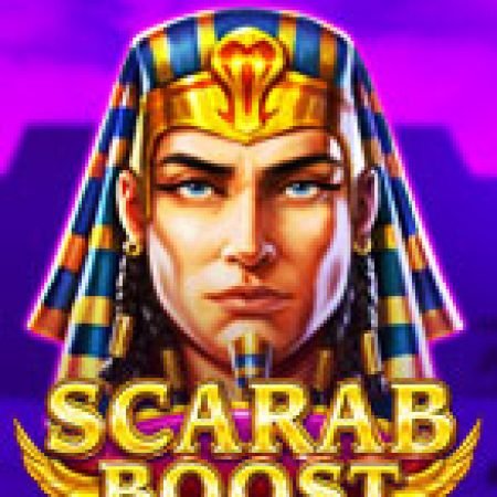 Scarab Boost Slot – Trò Chơi Slot Dành Cho Cả Gia Đình