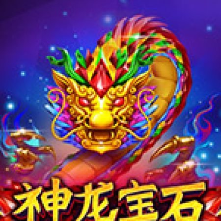 Chơi Shen Long Bao Shi Slot Miễn Phí: Tận Hưởng Khoảnh Khắc Vui Nhộn