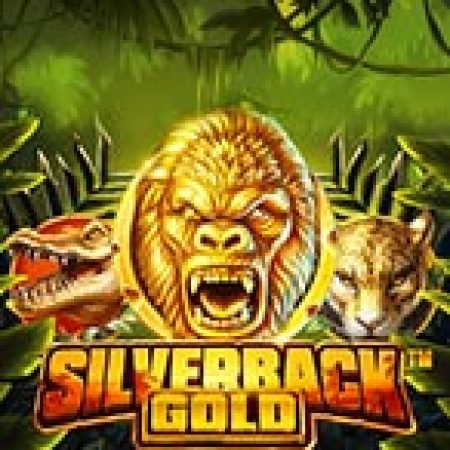 Kho Báu Mãnh Thú – Silverback Gold Slot – Trò Chơi Slot Dành Cho Cả Gia Đình