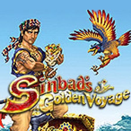 Sinbad’s Golden Voyage Slot – Trò Chơi Slot Dành Cho Cả Gia Đình