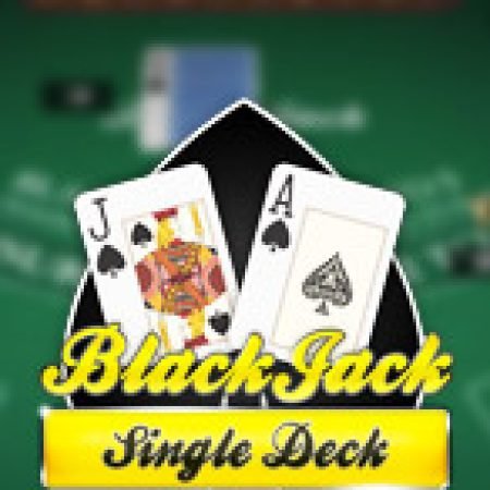 Chơi BlackJack MH: Độc Bàn – Single Deck BlackJack MH Slot Miễn Phí: Tận Hưởng Khoảnh Khắc Vui Nhộn