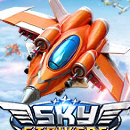 Vòng Quay Ma Thuật Của Sky Strikers Slot: Chơi Thử Miễn Phí Ngay