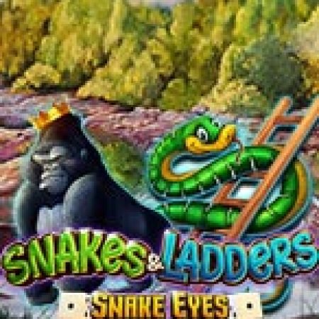 Vòng Quay Ma Thuật Của Rắn Xanh Và Khỉ Đột – Snakes & Ladders – Snake Eyes Slot: Chơi Thử Miễn Phí Ngay