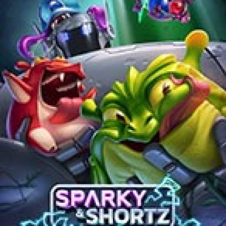 Trải Nghiệm Siêu Hấp Dẫn Cùng Sparky & Shortz Hidden Joules Slot