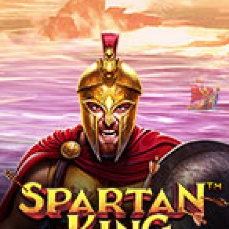 Hướng Dẫn Chơi Triều Đại Vua Spartan – Spartan King Slot Cho Người Mới Bắt Đầu