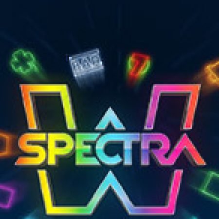 Spectra Slot: Vòng Quay May Mắn Mang Lại Vận May Cho Bạn