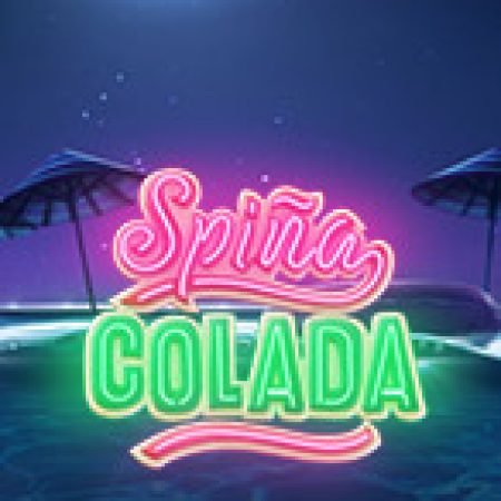 Spina Colada Slot – Trò Chơi Slot Dành Cho Cả Gia Đình