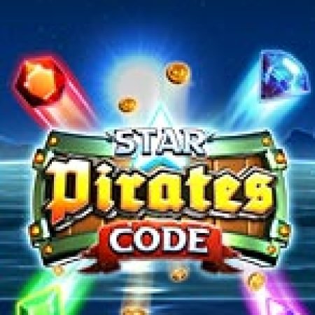 Vòng Quay Ma Thuật Của Mật Mã Rương Vàng Hải Tặc – Star Pirates Code Slot: Chơi Thử Miễn Phí Ngay