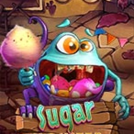 Quái Vật Đường – Sugar Monster Slot: Vòng Quay May Mắn Mang Lại Vận May Cho Bạn