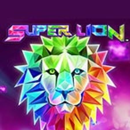 Hướng Dẫn Chơi Super Lion non-JP Slot Cho Người Mới Bắt Đầu