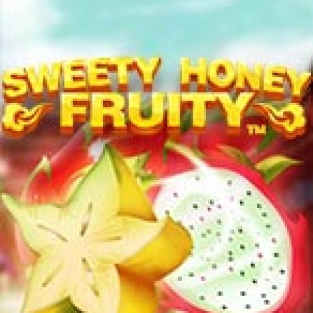 Chơi Thế Giới Trái Cây – Sweety Honey Fruity Slot Miễn Phí: Tận Hưởng Khoảnh Khắc Vui Nhộn