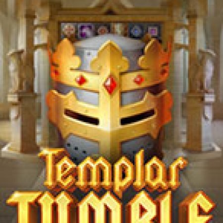 Chơi Templar Tumble Slot Miễn Phí: Tận Hưởng Khoảnh Khắc Vui Nhộn