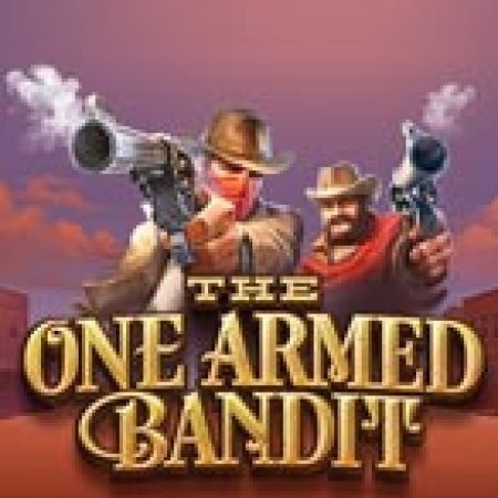 Vòng Quay Ma Thuật Của The One Armed Bandit Slot: Chơi Thử Miễn Phí Ngay