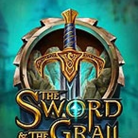 Trải Nghiệm Siêu Hấp Dẫn Cùng Kiếm Thần và Chén Thánh – The Sword and the Grail Slot