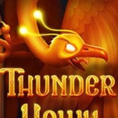 Trải Nghiệm Siêu Hấp Dẫn Cùng Thunderhawk Slot