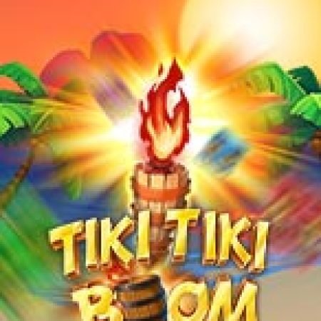 Vòng Quay Ma Thuật Của Tiki Tiki Boom Slot: Chơi Thử Miễn Phí Ngay