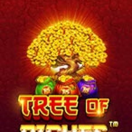 Cây Phú Quý – Tree of Riches Slot – Trò Chơi Slot Dành Cho Cả Gia Đình