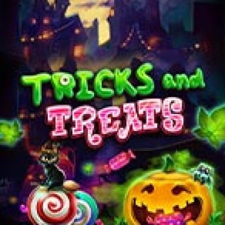 Trải Nghiệm Siêu Hấp Dẫn Cùng Cho Kẹo Hay Bị Ghẹo – Tricks and Treats Slot