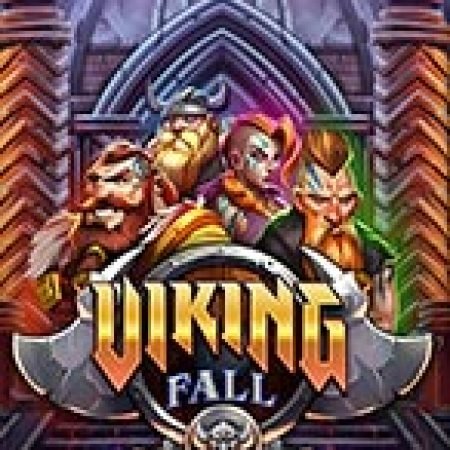 Viking Fall Slot – Trò Chơi Slot Dành Cho Cả Gia Đình