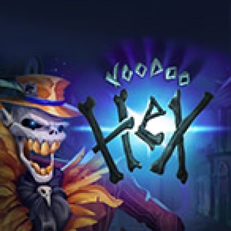 Vòng Quay Ma Thuật Của Voodoo Hex Slot: Chơi Thử Miễn Phí Ngay