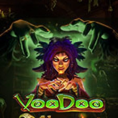 Ma Pháp Voodoo – Voodoo Magic Slot: Vòng Quay May Mắn Mang Lại Vận May Cho Bạn