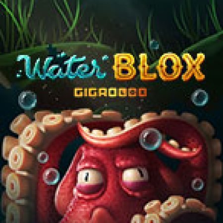 Hướng Dẫn Chơi Water Blox Slot Cho Người Mới Bắt Đầu