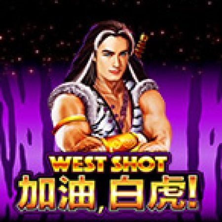 Hướng Dẫn Chơi West Shot Slot Cho Người Mới Bắt Đầu