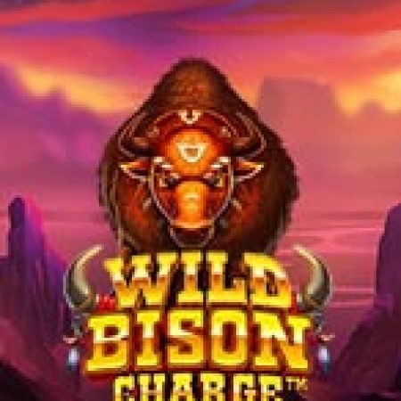 Hướng Dẫn Chơi Bò Rừng Phản Công – Wild Bison Charge Slot Cho Người Mới Bắt Đầu