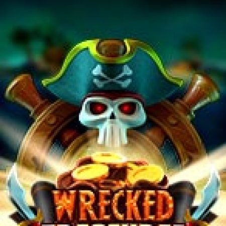 Hướng Dẫn Chơi Wrecked Treasures Slot Cho Người Mới Bắt Đầu