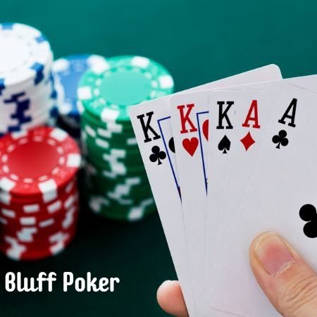 Khám phá chiến thuật bluff poker