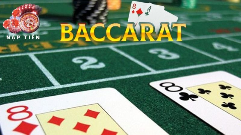 Cách chơi Baccarat 