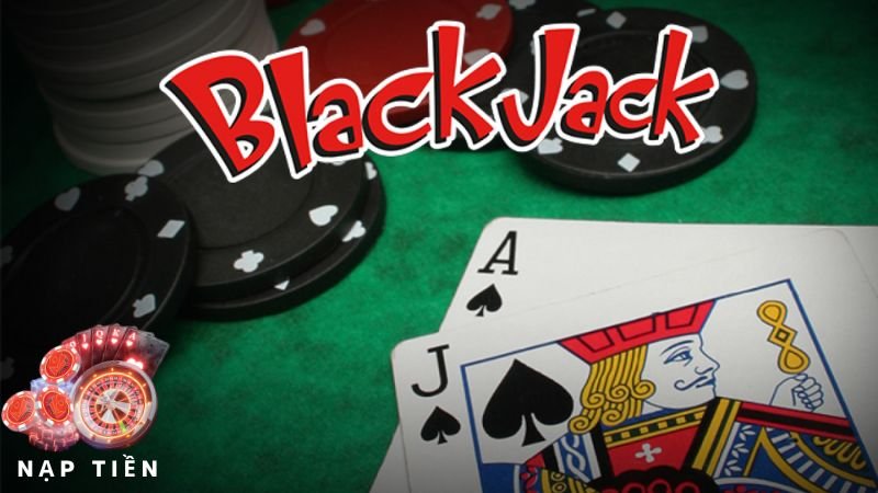 Cách chơi Blackjack