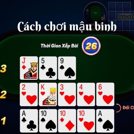 cách chơi Mậu binh