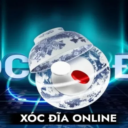 Xóc đĩa 8xbet – Cách chơi, mẹo chiến thắng và những điều bạn cần biết